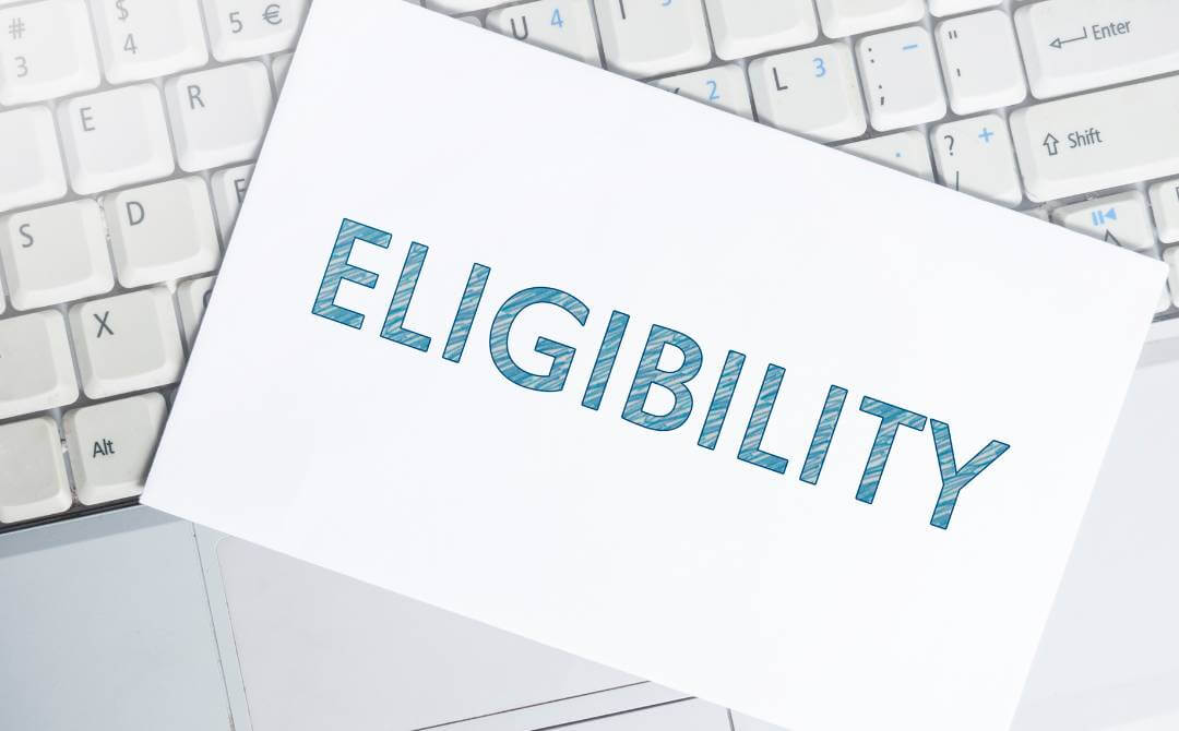 Assessing Your Eligibility